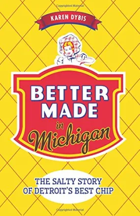 Better Made in Michigan