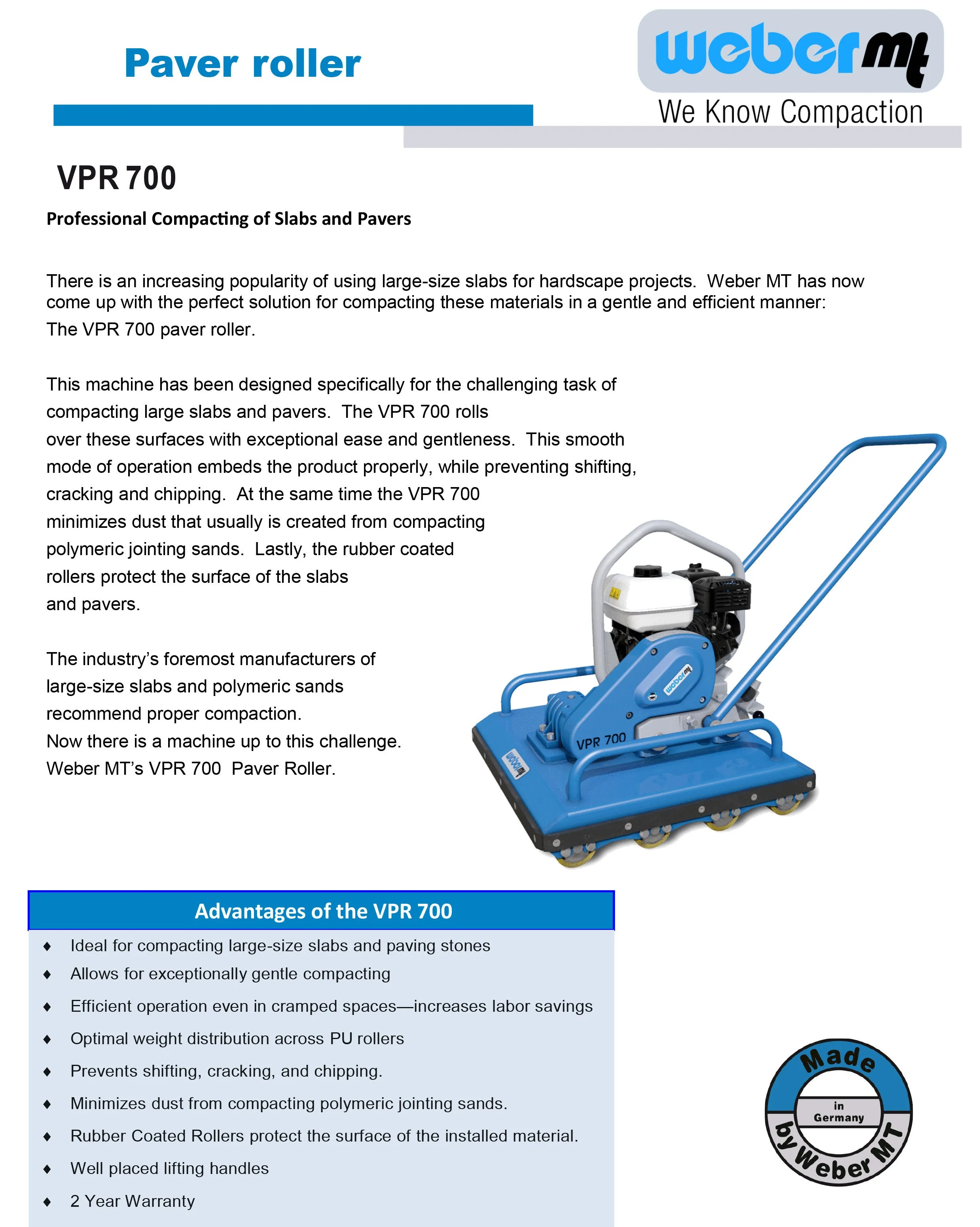 Weber VPR 700 - Call 860-870-8665 for Special Pricing & Payment Options